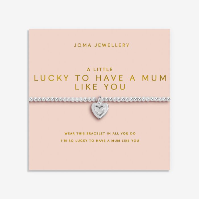 Joma Jewellery A Little 'Lucky To Have A Mum Like You' Bracelet