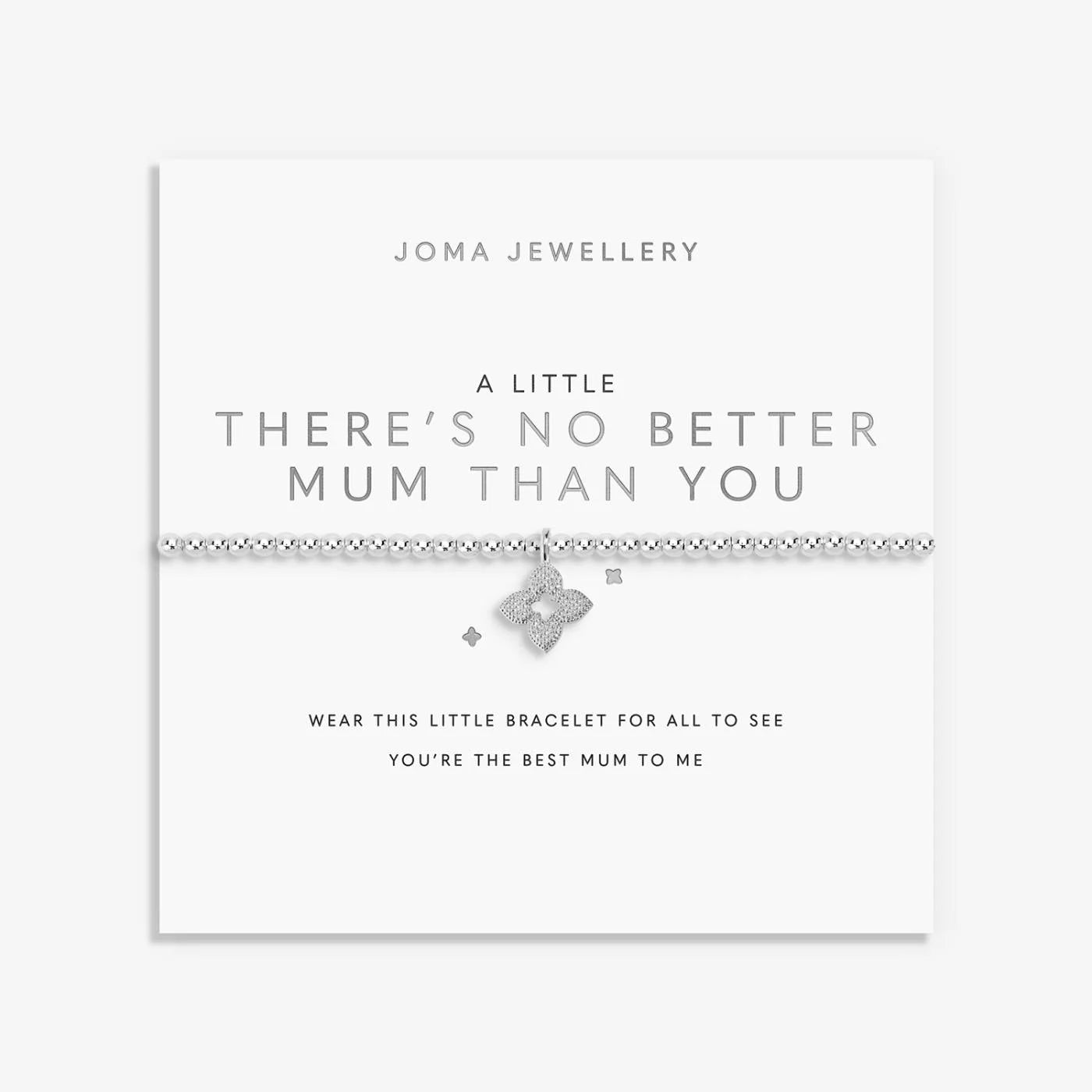 Joma Jewellery A Little 'There's No Better Mum Than You' Bracelet In Silver Plating