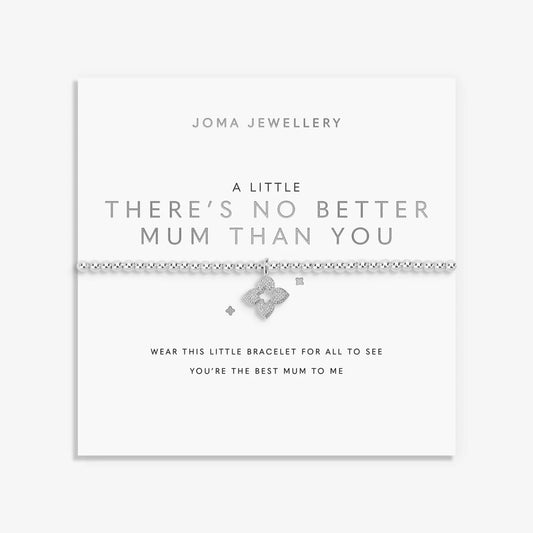 Joma Jewellery A Little 'There's No Better Mum Than You' Bracelet In Silver Plating