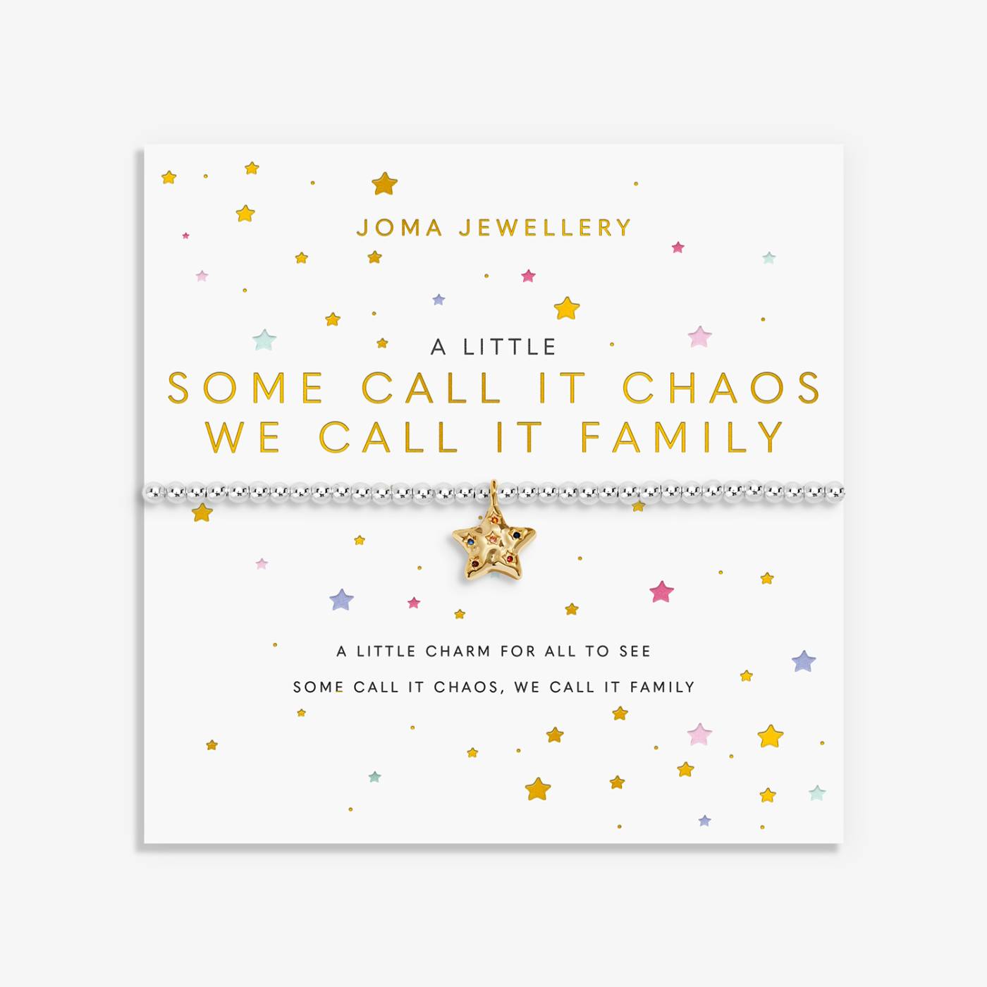 Joma Jewellery A Little 'Some Call It Chaos We Call It Family' Bracelet In Silver and Gold Plating