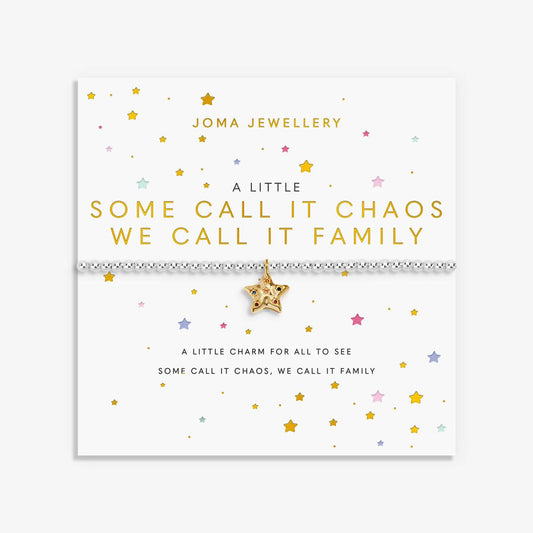 Joma Jewellery A Little 'Some Call It Chaos We Call It Family' Bracelet In Silver and Gold Plating
