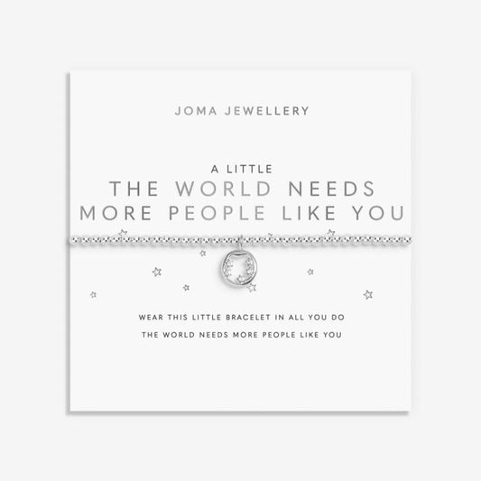 Joma Jewellery A little ‘The World Needs People Like You’ Silver Plated Bracelet