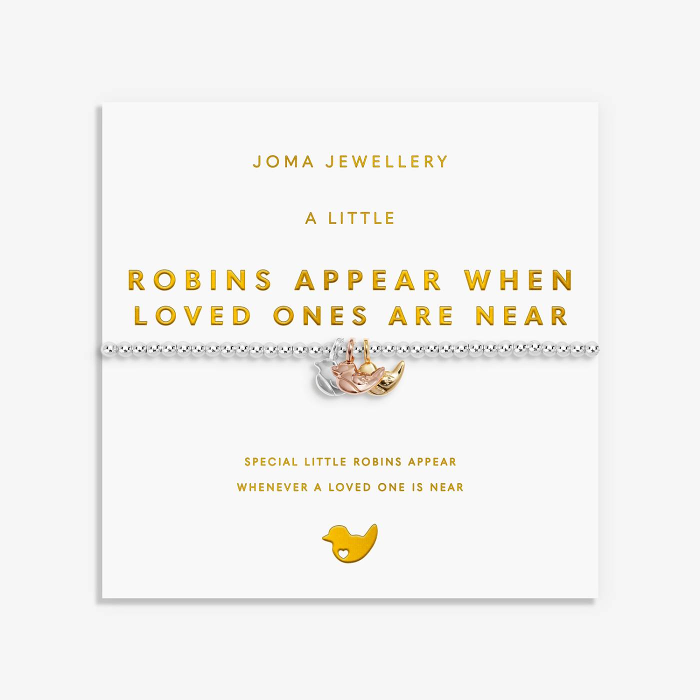 Joma Jewellery A Little Charmed Moments 'Robins Appear When Loved Ones Are Near' Bracelet In Silver, Gold, and Rose Gold Plating