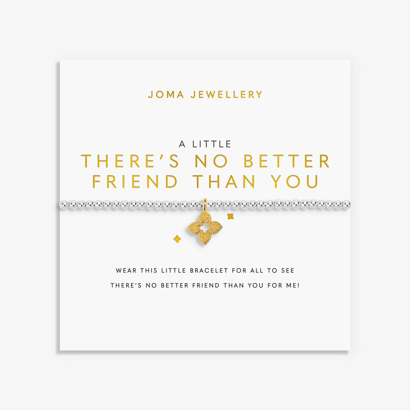 Joma Jewellery A Little 'There's No Better Friend Than You' Bracelet In Silver and Gold Plating