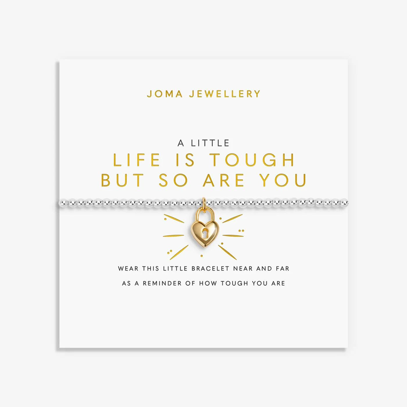 Joma Jewellery A Little 'Life Is Tough But So Are You' Bracelet In Silver and Gold Plating