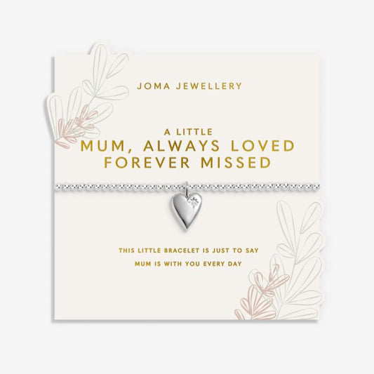 Joma Jewellery A Little 'Mum, Always Loved Forever Missed' Bracelet